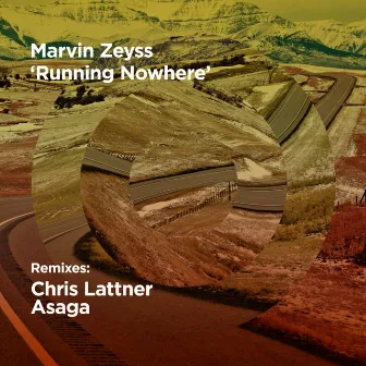 Running Nowhere by Marvin Zeyss