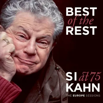 Best of the Rest by Si Kahn