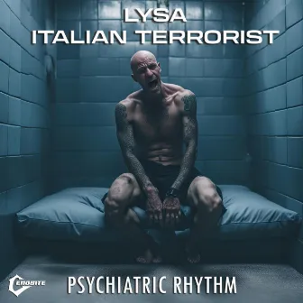 Psychiatric Rhythm by Lysa