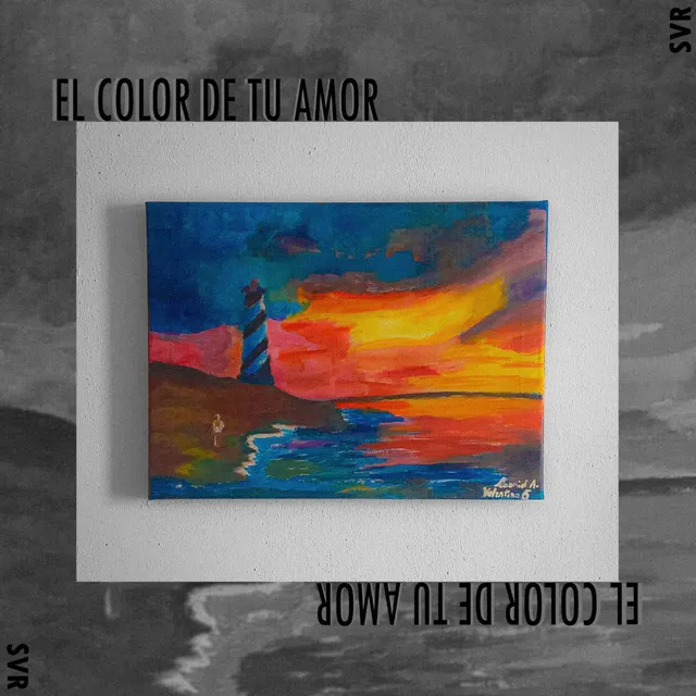 El Color De Tu Amor