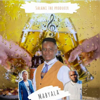 Mabyala by Salani The Producer