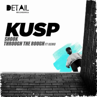 Shook by Kusp