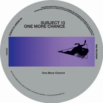 One More Chance by Subject 13