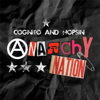 Anarchy Nation by Cognito