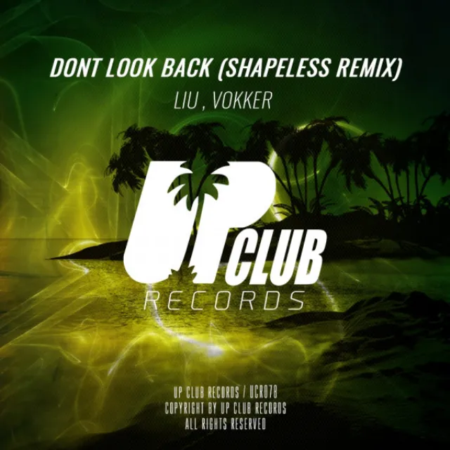 Don't Look Back - Shapeless Remix