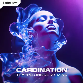 Trapped Inside My Mind by Cardination