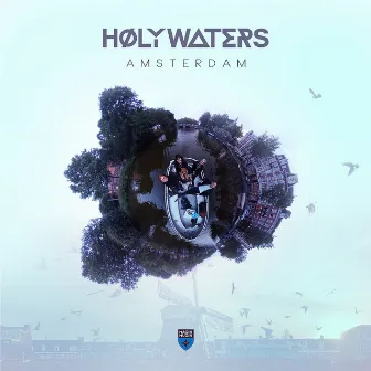 Amsterdam by HØLY WATERS