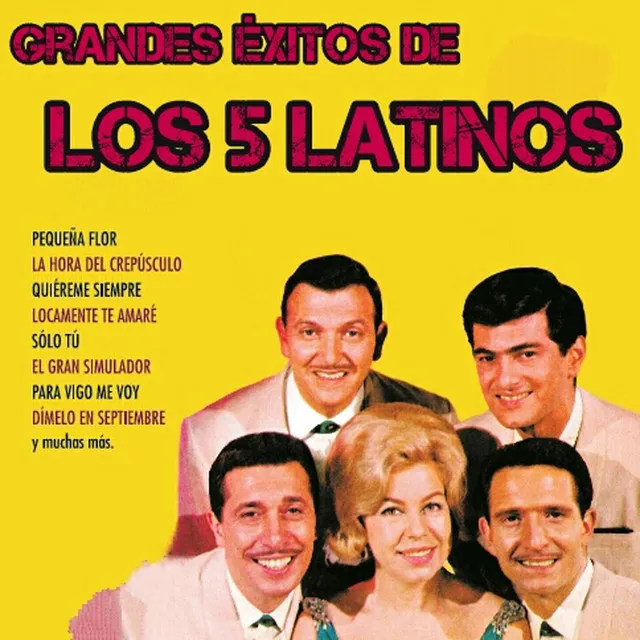 Grandes Éxitos de los 5 Latinos