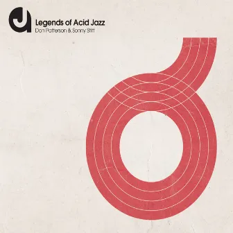 Legends Of Acid Jazz: Sonny Stitt And Don Patterson, Vol. 2 (International Package Re-Design) by Don Patterson