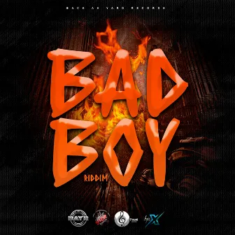 Bad Boy Riddim by PowA Music