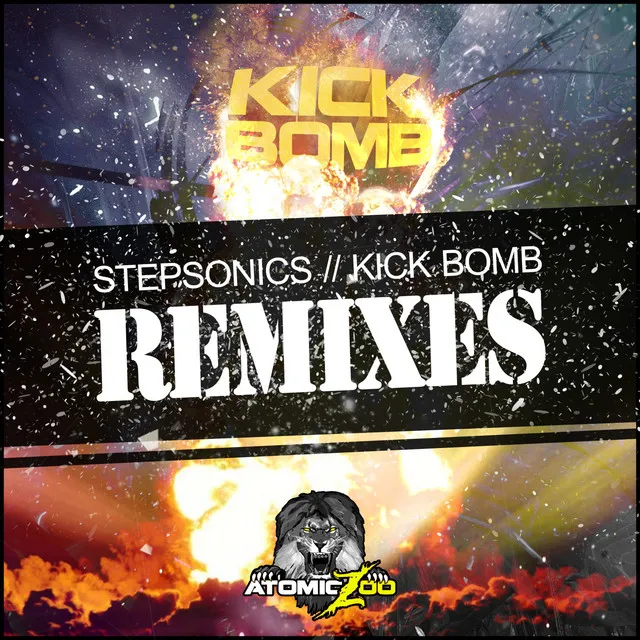 Kick Bomb! - Dylan Sanders Remix