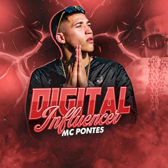 Digital Influencer by Mc Pontes