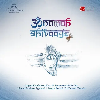 Om Namah Shivaaye by Harshdeep Kaur