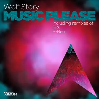 Music Please (Remixes) by Wolf Story