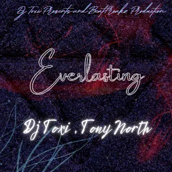 Everlasting by Tony North