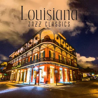 Louisiana Jazz Classics – New Orleans Music Traditions by Renaissance Festival