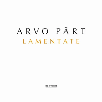 Arvo Pärt: Lamentate by Andrey Boreyko