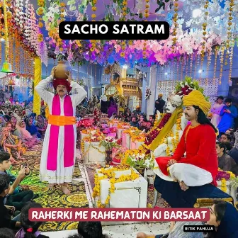 Raherki Me Rahematon Ki Barsaat by Sacho Satram