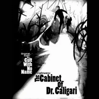 The Cabinet of Dr. Caligari (Original Score) by Erik Stein