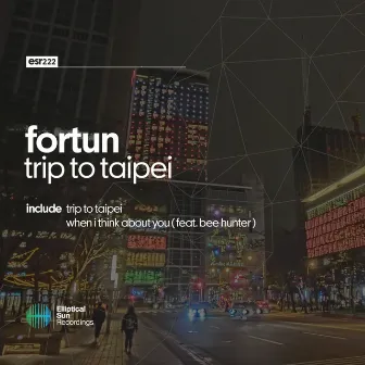 Trip To Taipei EP by Fortun