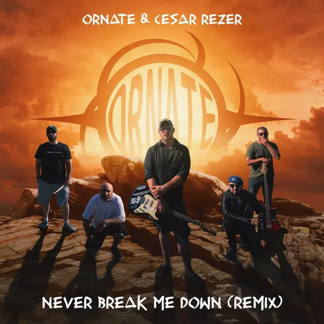 Never Break Me Down - Remix