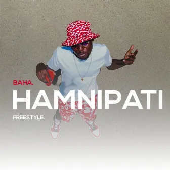 Hamnipati Freestyle by Baha Muzik