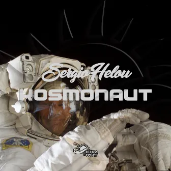 Kosmonaut by Sergio Helou