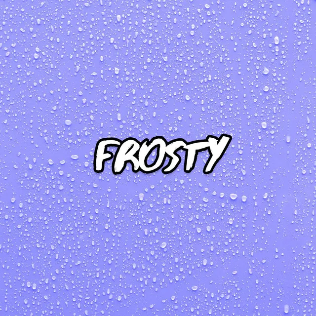 Frosty