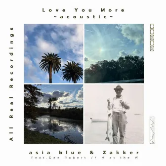 Love You More (Acoustic Version) by Zakker