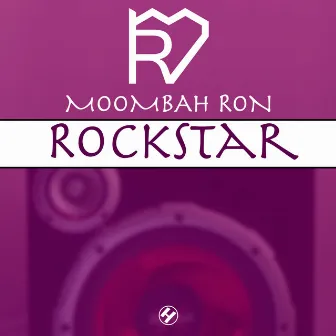 Rockstar by Moombah Ron