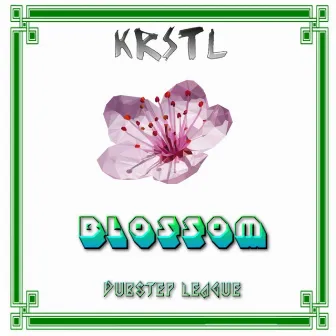 Blossom by KRSTL