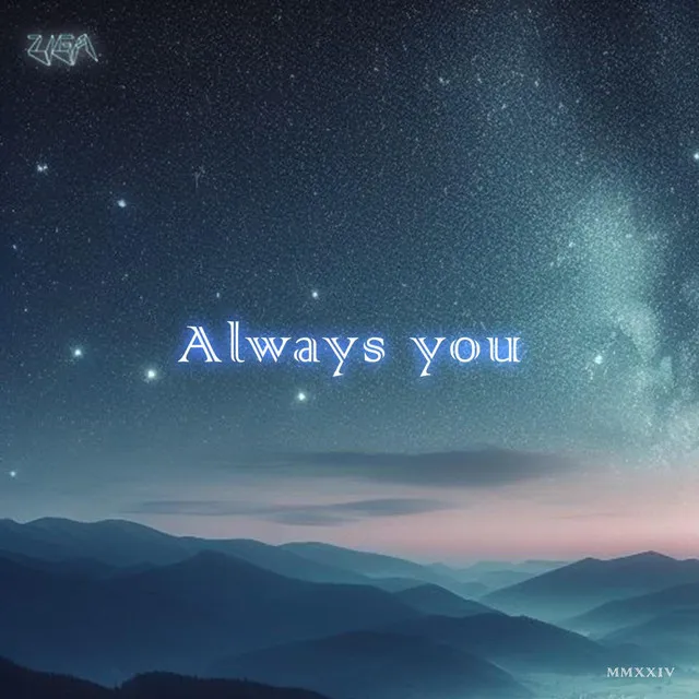 Always you