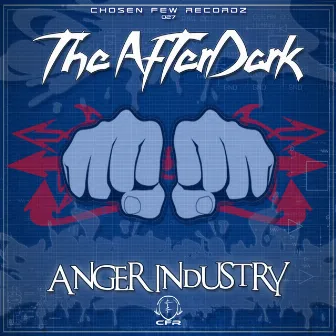 Anger Industry by Afterdark