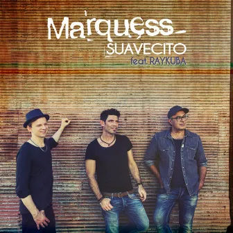 Suavecito by Marquess