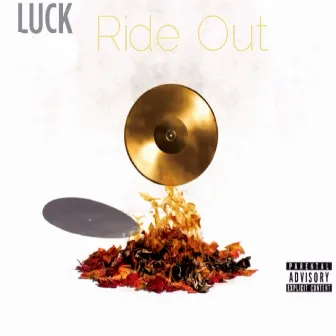 Ride Out by Luck