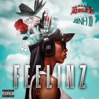 Feelinz by Uncle JoNH III