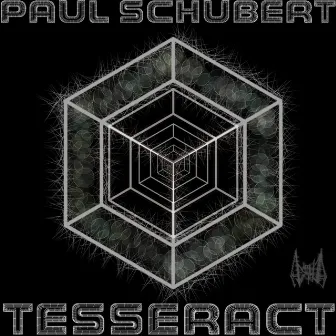 Tesseract by Paul Schubert