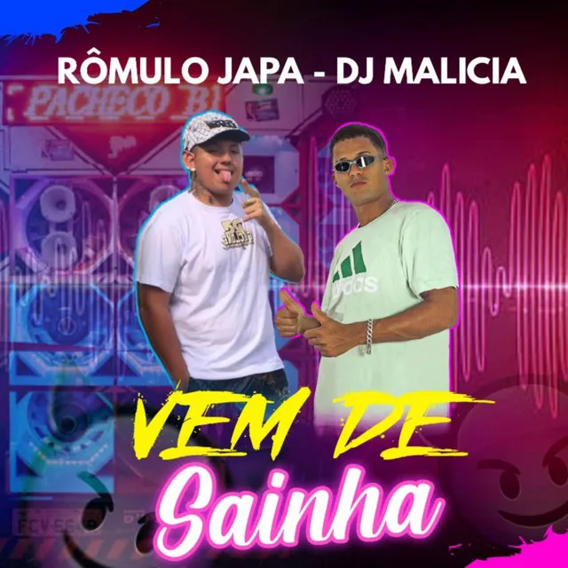 Vem de Sainha