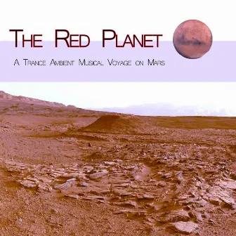 The Red Planet: a Trance AmbientMusical Voyage on Mars by Marco Pieri