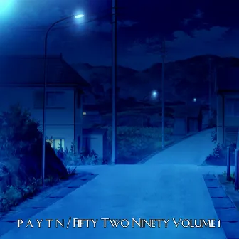 Fifty Two Ninety Volume 1 by Payton Sensei