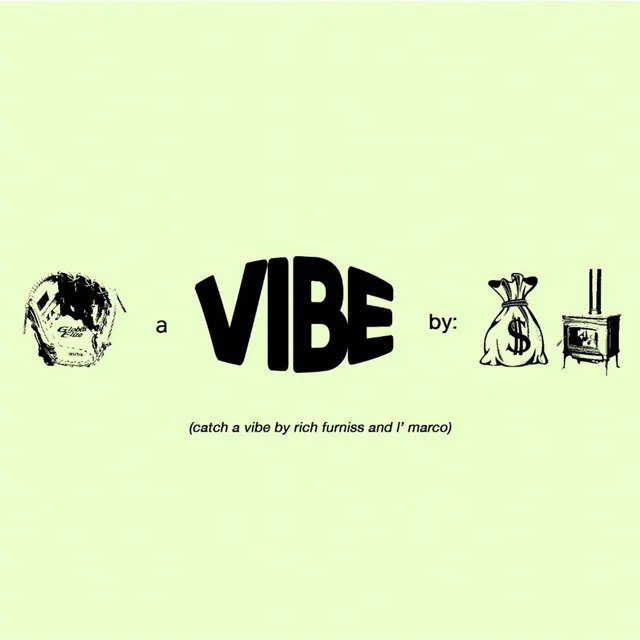 Catch A Vibe