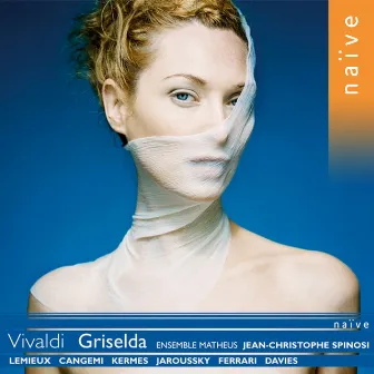 Vivaldi: Griselda by Jean-Christophe Spinosi