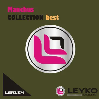 Manchus's Collection - Best by Anna Kraynidolski