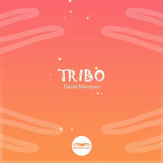 Tribo by David Marques