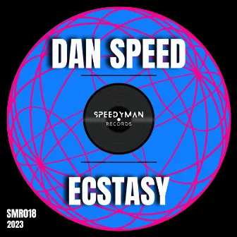 Ecstasy by Dan Speed