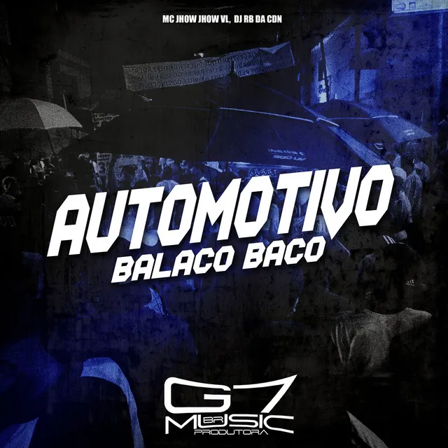 Automotivo Balaco Baco