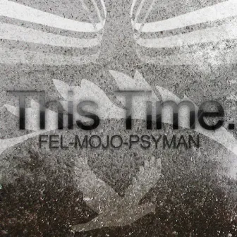 This Time by MoJo