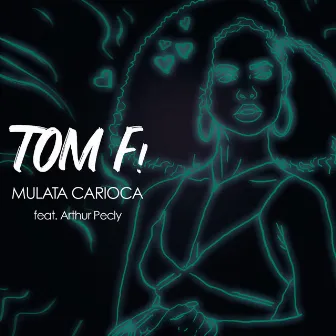 Mulata Carioca by TOM F!