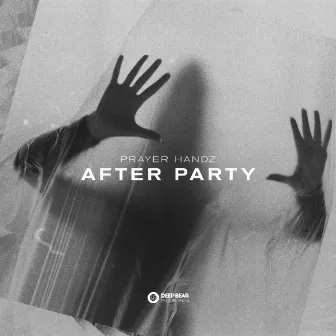 After Party by Prayer Handz