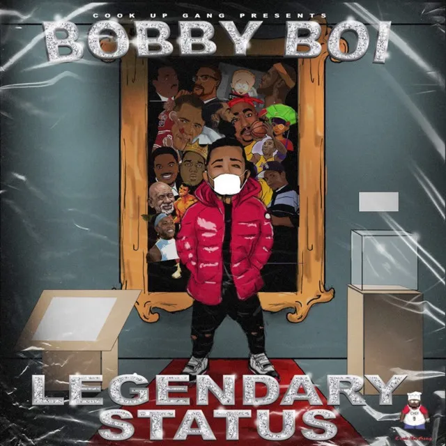 Bobby Boi Legendary Status